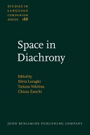 Space in diachrony [E-Book] /