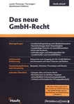 Das neue GmbH-Recht : der professionelle Überblick zur GmbH-Reform /