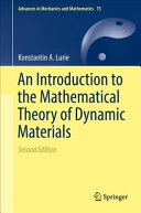 An introduction to the mathematical theory of dynamic materials [E-Book] /