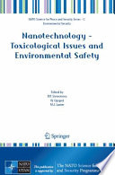 Nanotechnology – Toxicological Issues and Environmental Safety and Environmental Safety [E-Book] /