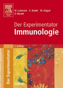Immunologie : der Experimentator /