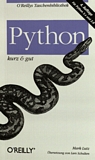 Python : kurz & gut /