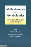 Methodologies for metabolomics : experimental strategies and techniques /
