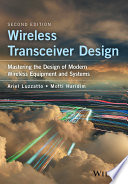 Wireless transceiver design : mastering the design of modern wireless equipment and systems [E-Book] /
