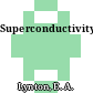 Superconductivity.