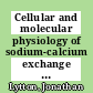 Cellular and molecular physiology of sodium-calcium exchange : proceedings of the Fourth International Conference ... [held on October 10-14, 2001 in Banff, Alberta, Canada) /