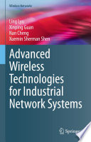 Advanced Wireless Technologies for Industrial Network Systems [E-Book] /