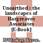 Unearthed : the landscapes of Hargreaves Associates [E-Book] /
