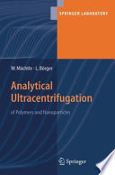 Analytical Ultracentrifugation of Polymers and Nanoparticles [E-Book] /