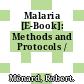 Malaria [E-Book]: Methods and Protocols /