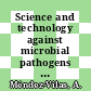 Science and technology against microbial pathogens : research, development and evaluation : proceedings of the International Conference on Antimicrobial Research (ICAR2010), Valladolid, Spain, 3-5 November 2010 [E-Book] /