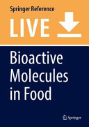 Bioactive Molecules in Food [E-Book] /