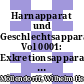 Harnapparat und Geschlechtsapparat Vol 0001: Exkretionsapparat und weibliche Genitalorgane.