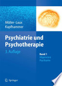 Psychiatrie und Psychotherapie [E-Book] /