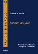 Business-Knigge : internationales Lexikon des guten Benehmens /