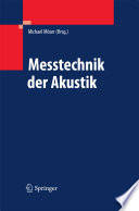 Messtechnik der Akustik [E-Book] /