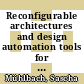 Reconfigurable architectures and design automation tools for application-level network security [E-Book] /