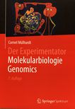 Der Experimentator Molekularbiologie / Genomics /