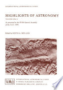 Highlights of Astronomy [E-Book] : Part I as Presented at the XVIth General Assembly 1976 /
