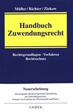 Handbuch Zuwendungsrecht : Rechtsgrundlagen, Verfahren, Rechtsschutz /