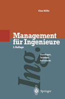 Management für Ingenieure : Grundlagen, Techniken, Instrumente.