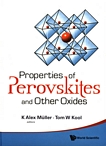 Properties of perovskites and other oxides /