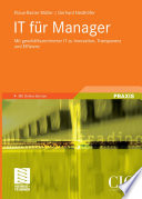 IT für Manager [E-Book] : Mit geschäftszentrierter IT zu Innovation, Transparenz und Effizienz /