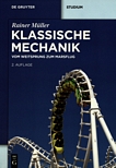 Klassische Mechanik : vom Weitsprung zum Marsflug /