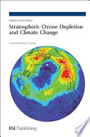 Stratospheric ozone depletion and climate change / [E-Book]