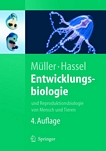 "Entwicklungsbiologie und Reproduktionsbiologie von Mensch und Tieren [E-Book] /