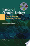 Hands-On Chemical Ecology [E-Book] : Simple Field and Laboratory Exercises /
