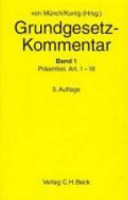 Grundgesetz-Kommentar. Präambel bis Art. 19. 1 /