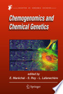 Chemogenomics and Chemical Genetics [E-Book] : A User's Introduction for Biologists, Chemists and Informaticians /