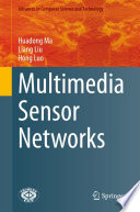Multimedia Sensor Networks [E-Book] /