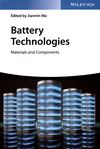 Battery technologies : materials and components /