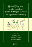 Quantifying and understanding plant nitrogen uptake for systems modeling /