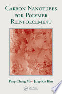 Carbon nanotubes for polymer reinforcement [E-Book] /