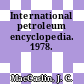 International petroleum encyclopedia. 1978.