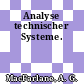 Analyse technischer Systeme.