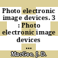 Photo electronic image devices. 3 : Photo electronic image devices : symposium : London, 20.09.1965-24.09.1965  /