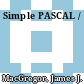 Simple PASCAL /