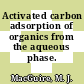 Activated carbon adsorption of organics from the aqueous phase. 2.