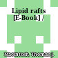 Lipid rafts [E-Book] /