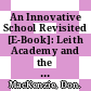 An Innovative School Revisited [E-Book]: Leith Academy and the Projects that Followed /