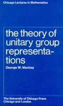 The theory of unitary group representations.