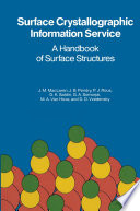 Surface Crystallographic Information Service [E-Book] : A Handbook of Surface Structures /