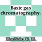 Basic gas chromatography.