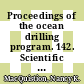 Proceedings of the ocean drilling program. 142. Scientific results East Pacific Rise : covering leg 142 of the cruises of the drilling vessel JOIDES Resolution, Valparaiso, Chile, to Honolulu, Hawaii, site 864, 12 January - 18 March 1992
