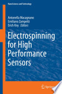 Electrospinning for High Performance Sensors [E-Book] /