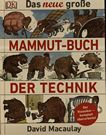 Das neue grosse Mammutbuch der Technik /